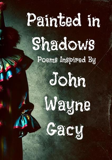 Painted In Shadows