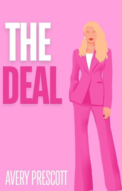 The Deal - Avery Prescott - ebook