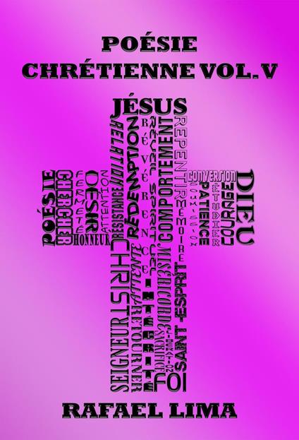 Poésie Chrétienne Volume V