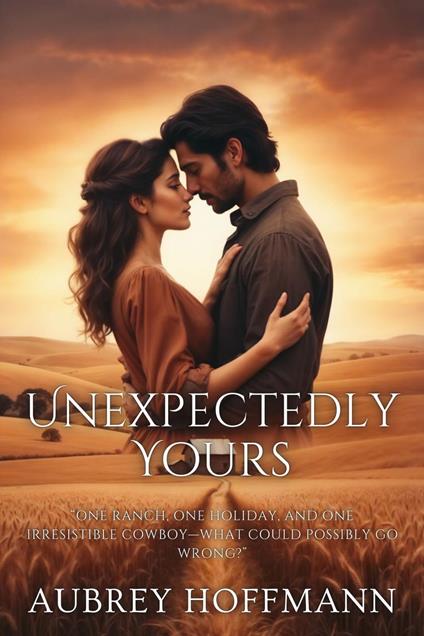 Unexpectedly Yours