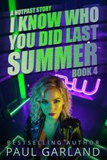 I Know Who You Did Last Summer, Book 4