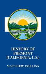 History of Fremont (California, U.S.)