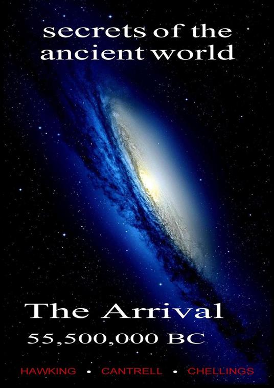 The Arrival, 55,500,000 B.C., Secrets of the Ancient World