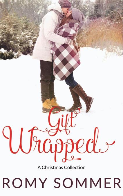 Gift Wrapped: A Christmas Collection