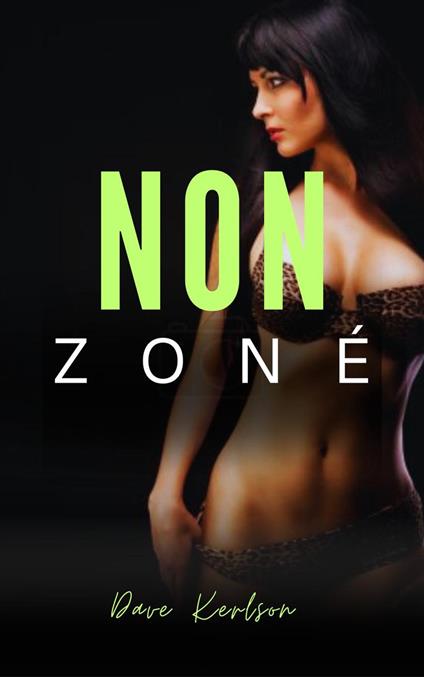 Non Zoné