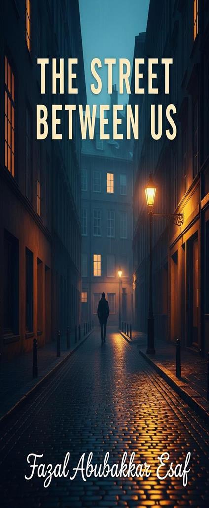 The Streets Between Us
