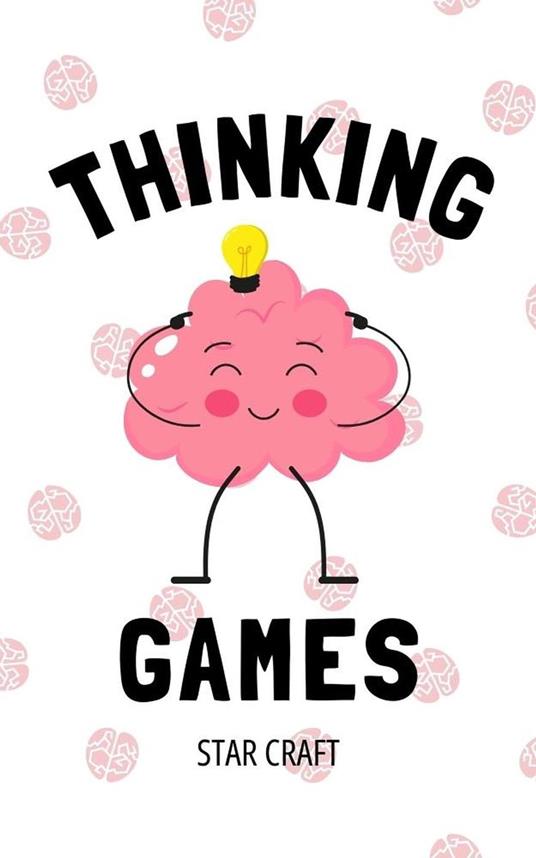 Thinking Games - Star Craft - ebook