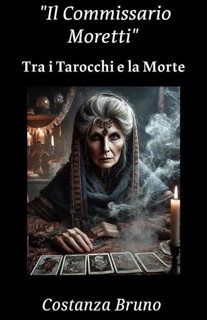 Commissioner Moretti - Costanza Bruno - ebook
