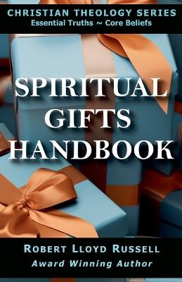 Spiritual Gifts Handbook - Robert Lloyd Russell - cover