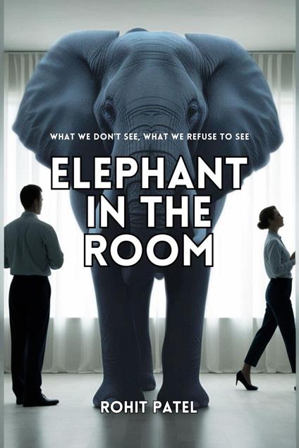 Elephant In The Room
