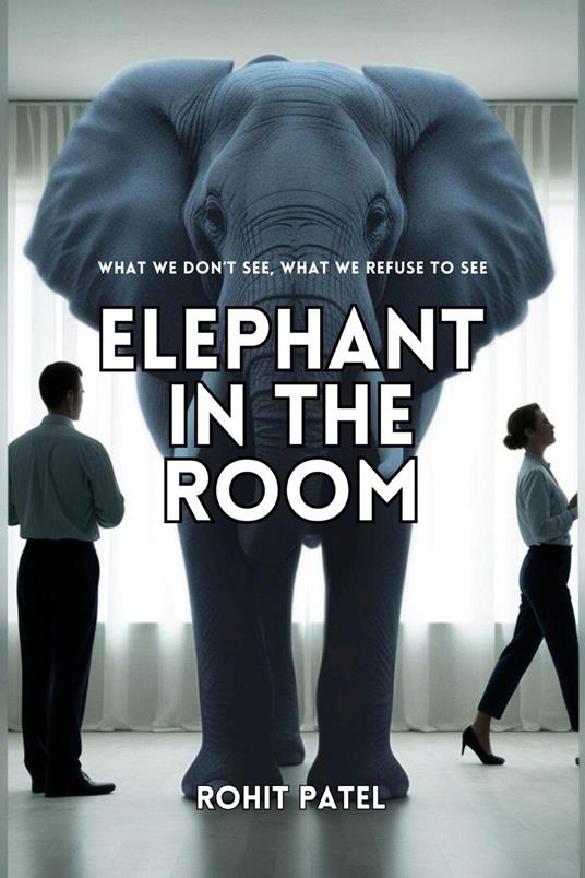 Elephant In The Room