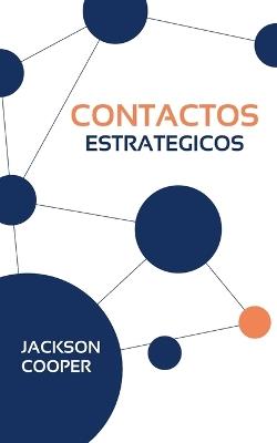 Contactos Estrategicos - Jackson Cooper - cover