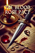 The Blood Rose Pact