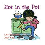 Hot in the Pot