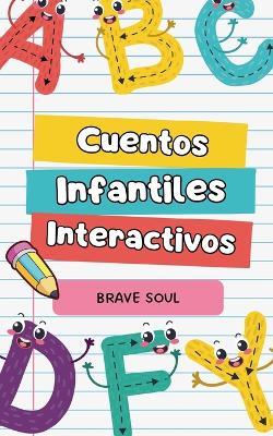 Cuentos Infantiles Interactivos - Brave Soul - cover