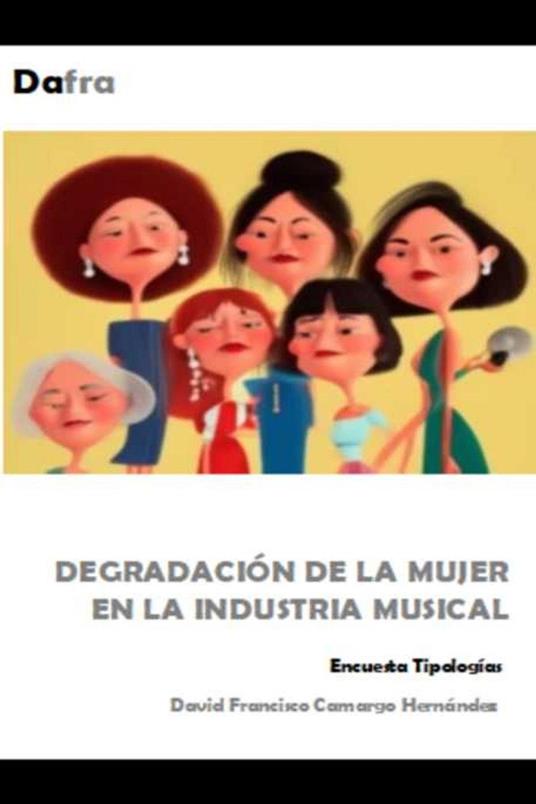 Degradación de la mujer en la industria musical