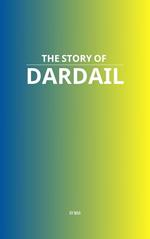 The Story of Dardail
