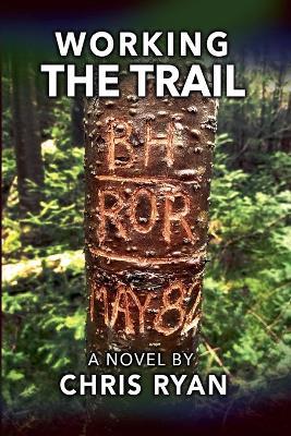 Working the Trail - Chris Ryan - cover