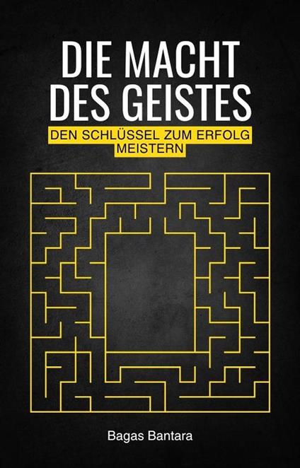 Die Macht des Geistes