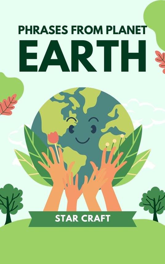 Phrases From Planet Earth - Star Craft - ebook