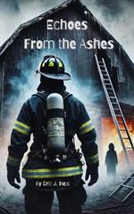 Echoes From the Ashes