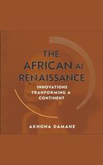 The African AI Renaissance