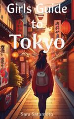 The Girls' Guide to Tokyo