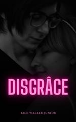 Disgrâce