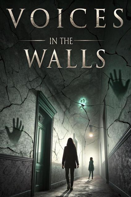 Voices in the Walls: A Journey Through Haunting Whispers