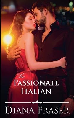 The Passionate Italian - Diana Fraser - cover