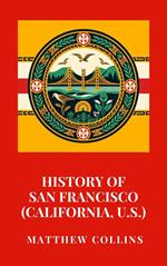 History of San Francisco (California, U.S.)