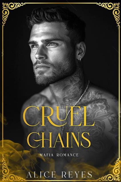 Cruel Chains: Mafia Romance