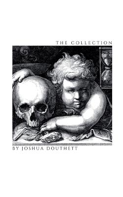 The Collection - Joshua Douthett - cover