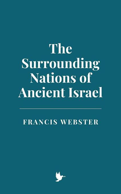 The Surrounding Nations of Ancient Israel