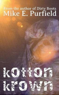 Kotton Krown - Mike Purfield - cover