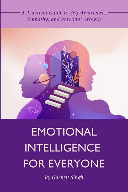 Emotional Intelligence for Everyone