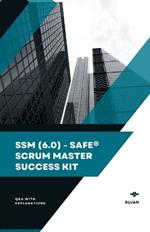 SSM (6.0) - SAFe(R) Scrum Master Success Kit