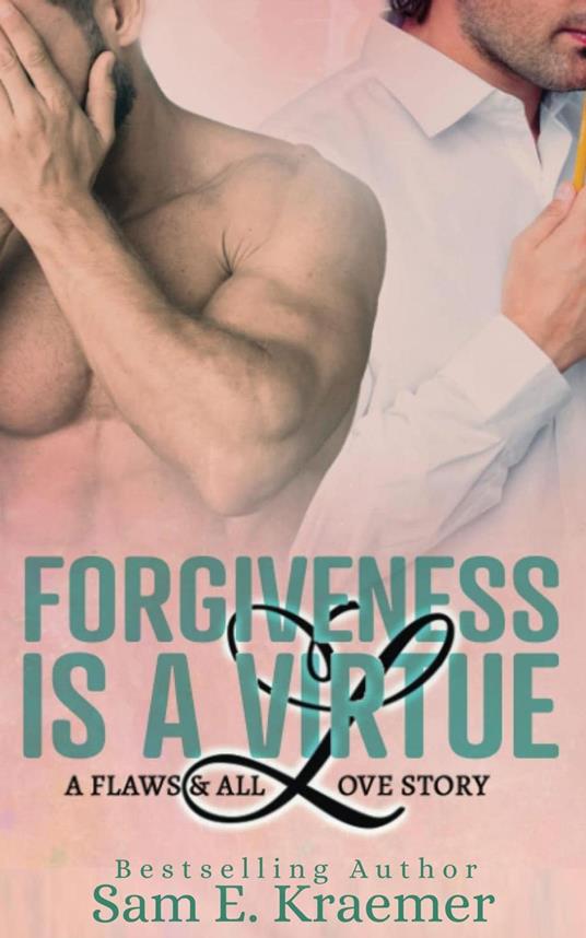 Forgiveness is a Virtue