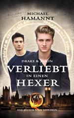 Drake & Jason – Verliebt in einen Hexer