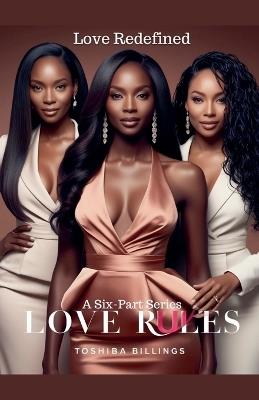Love Rules: Love Redefined - Toshiba Billings - cover