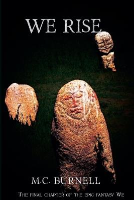 We Rise - M C Burnell - cover