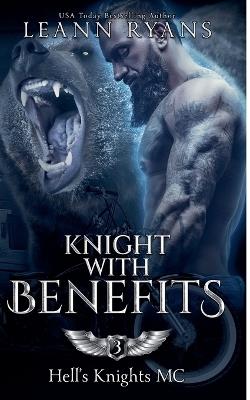 Knight With Benefits - Leann Ryans - cover