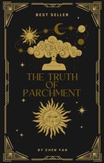 The Truth of Parchment