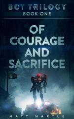 Of Courage And Sacrifice