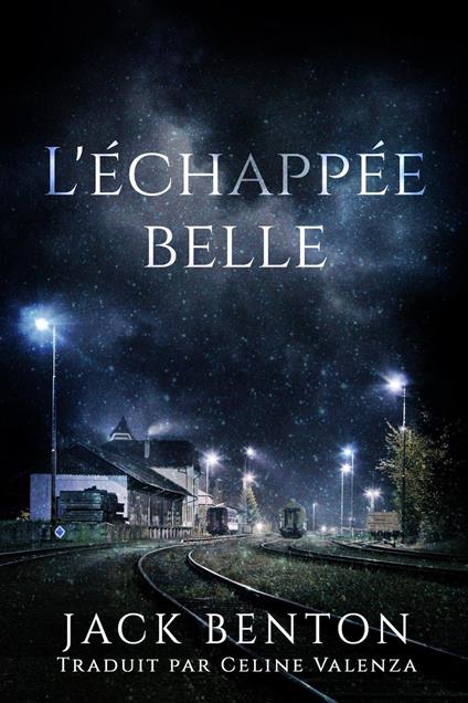 L'échappée belle