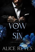 Vow of Sin: Dark Mafia Romance