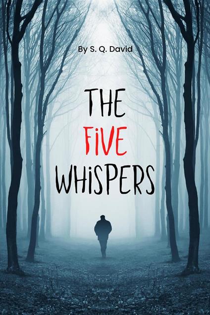 The Five Whispers