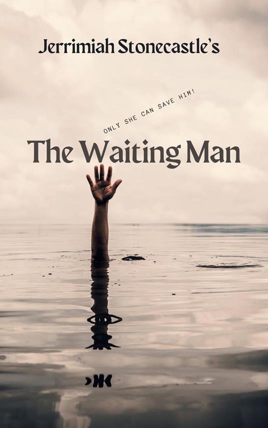 The Waiting Man