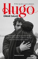 Hugo, El hilo rojo de un amor platónico