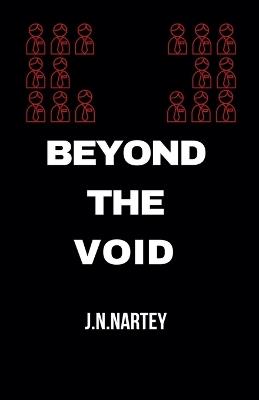 The Void Beyond - Josehine Narkour Nartey - cover